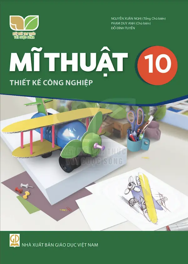 Mĩ Thuật 10 Thiết Kế Công Nghiệp – Kết Nối Tri Thức Với Cuộc Sống