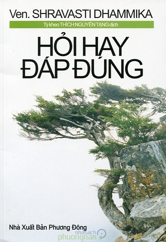 Hỏi Hay, Đáp Đúng – Shravasti Dhammika PDF EPUB