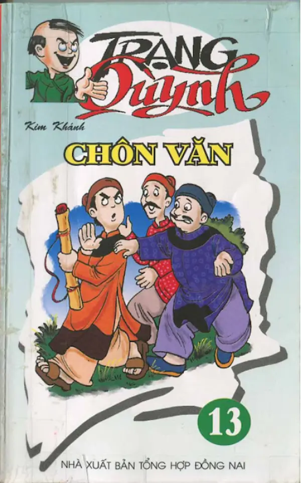 Trạng Quỳnh Tập 13: Chôn Văn