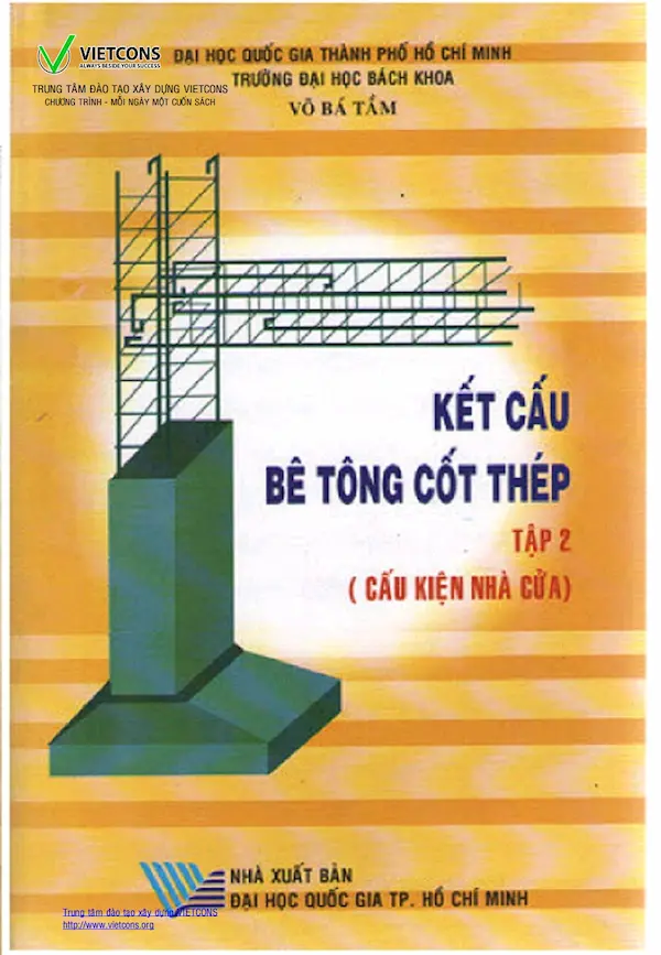 Kết cấu bê tông cốt thép tập 2 – Cấu kiện nhà cửa