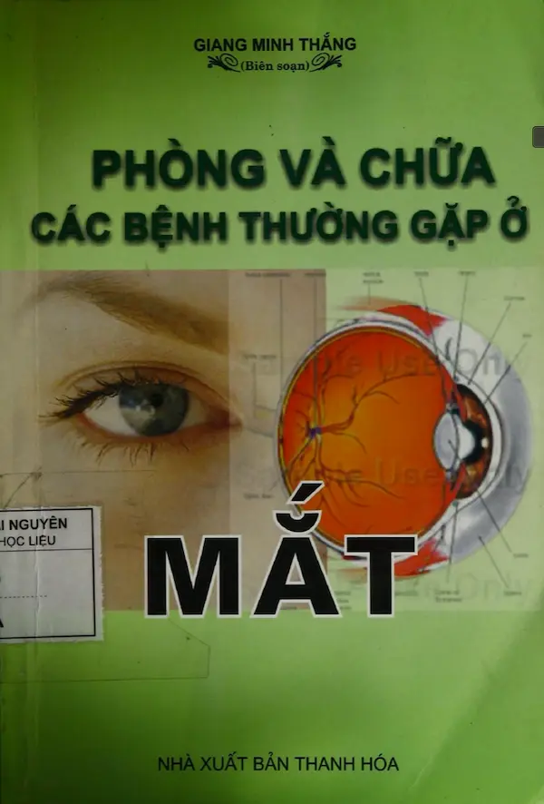 Phòng Và Chữa Các Bệnh Thường Gặp Ở Mắt