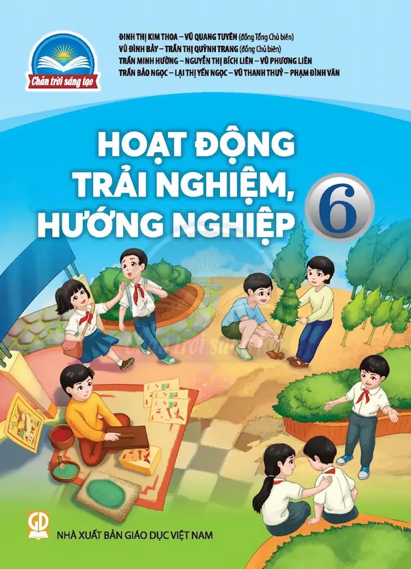 Hoạt Động Trải Nghiệm, Hướng Nghiệp 6 – Chân Trời Sáng Tạo