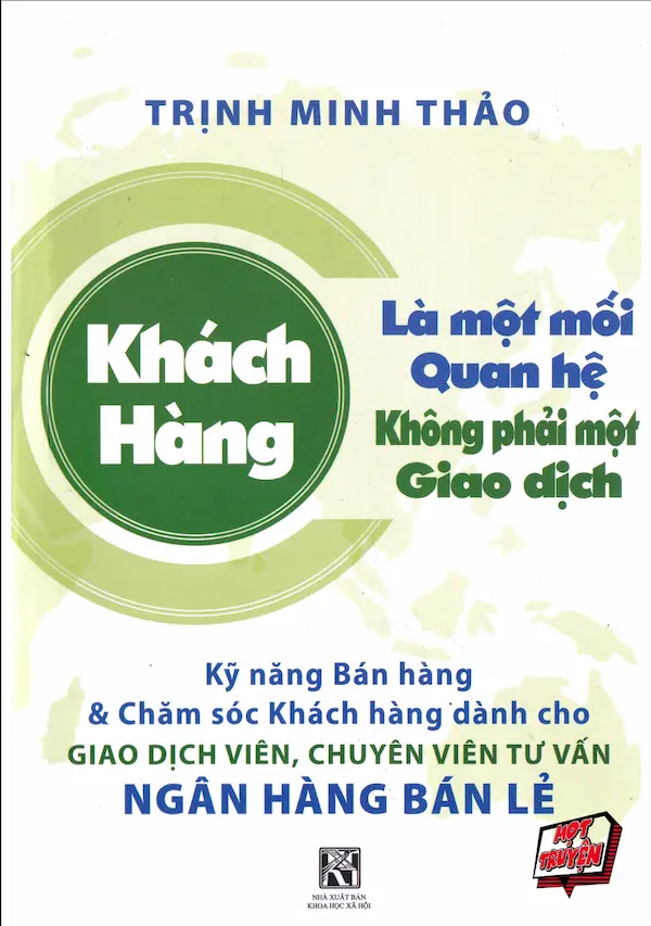 Khách hàng là một mối quan hệ, không phải một giao dịch