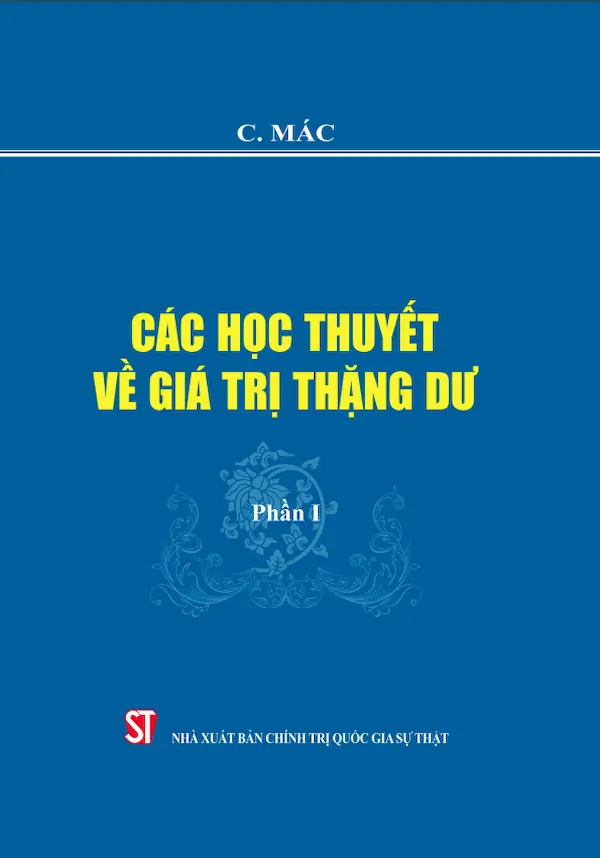 Các Học Thuyết Về Giá Trị Thặng Dư Phần I