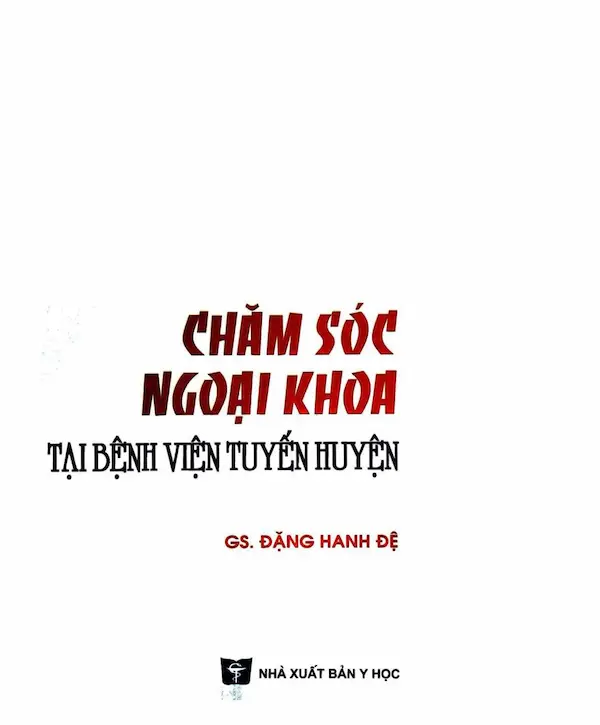 Chăm sóc ngoại khoa tại bệnh viện tuyến huyện