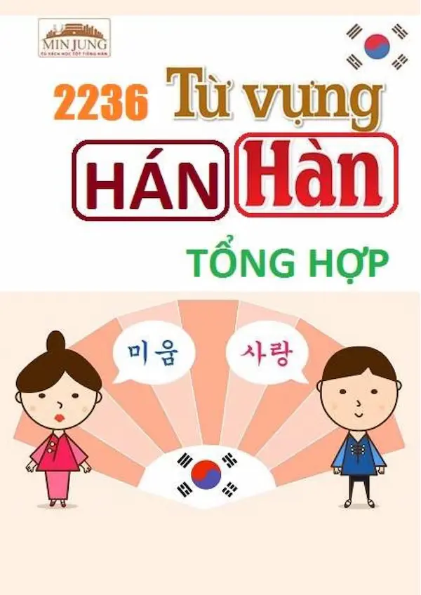 2236 Từ Vựng Hán Hàn Tổng Hợp