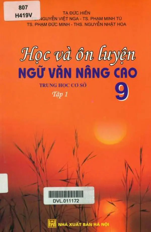 Học Và Ôn Luyện Ngữ Văn Nâng Cao 9 Tập 1