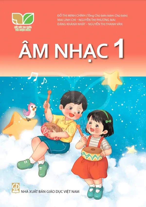 Âm Nhạc 1 – Kết Nối Tri Thức Với Cuộc Sống