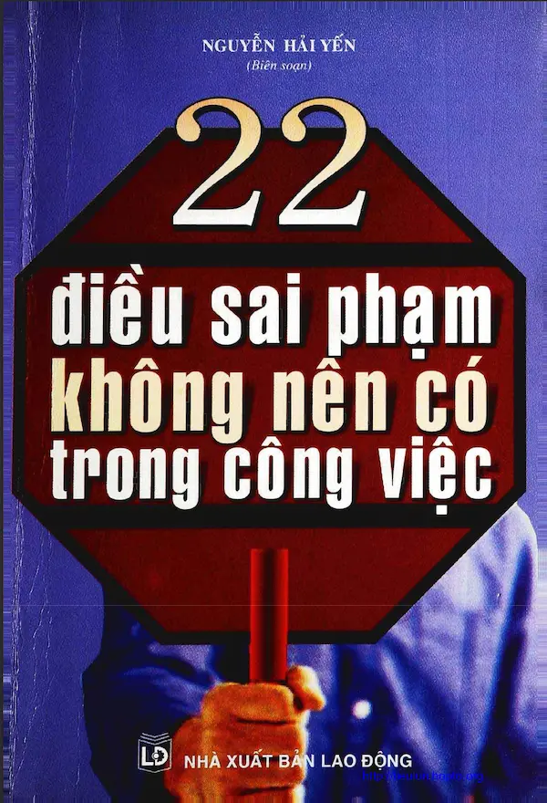 22 Điều Sai Phạm Không Nên Có Trong Công Việc