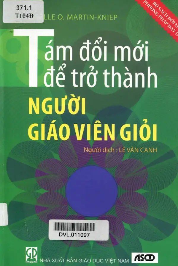 Tám Đổi mới để trở thành Giáo Viên giỏi