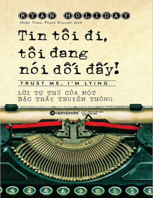 Tin Tôi Đi, Tôi Đang Nói Dối Đấy!