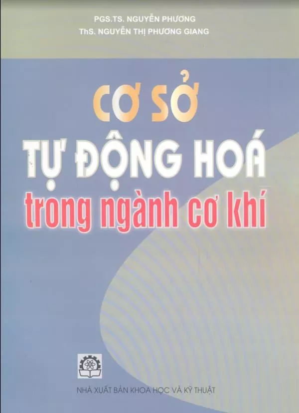 Cơ sở tự động hoá trong nghành cơ khí