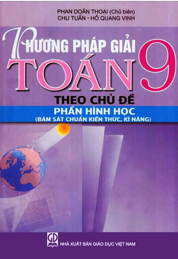 Phương Pháp Giải Toán 9 Theo Chủ Đề Hình Học