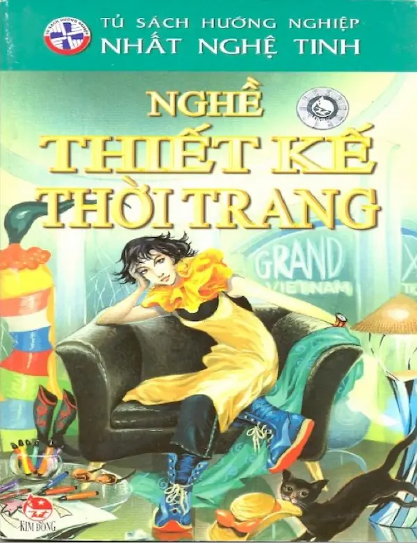 Tủ Sách Hướng Nghiệp Nhất Nghệ Tinh – Nghề Thiết Kế Thời Trang