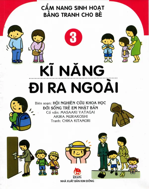 Cẩm Nang Sinh Hoạt Bằng Tranh Cho Bé 3: Kĩ Năng Đi Ra Ngoài