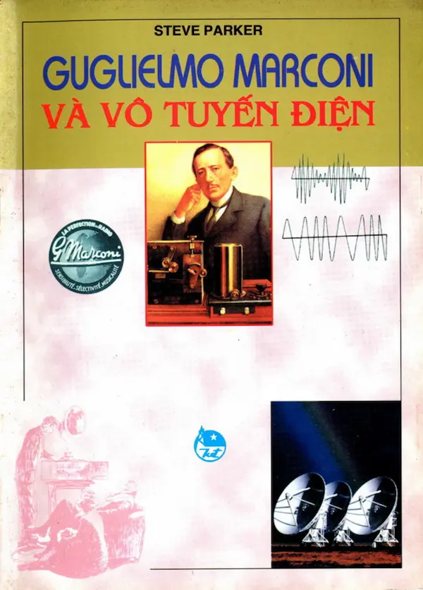 Guglielmo Marconi và vô tuyến điện