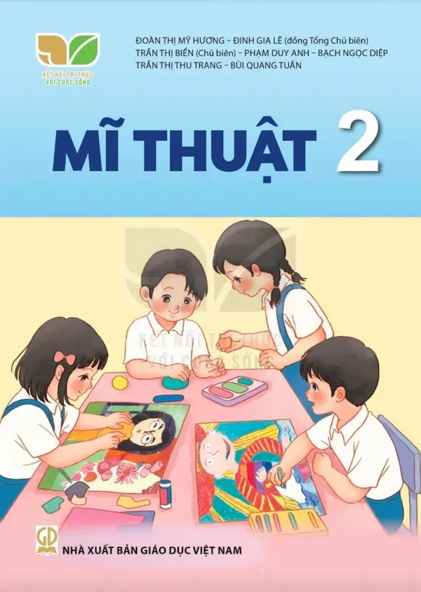 Mĩ Thuật 2 – Kết Nối Tri Thức Với Cuộc Sống