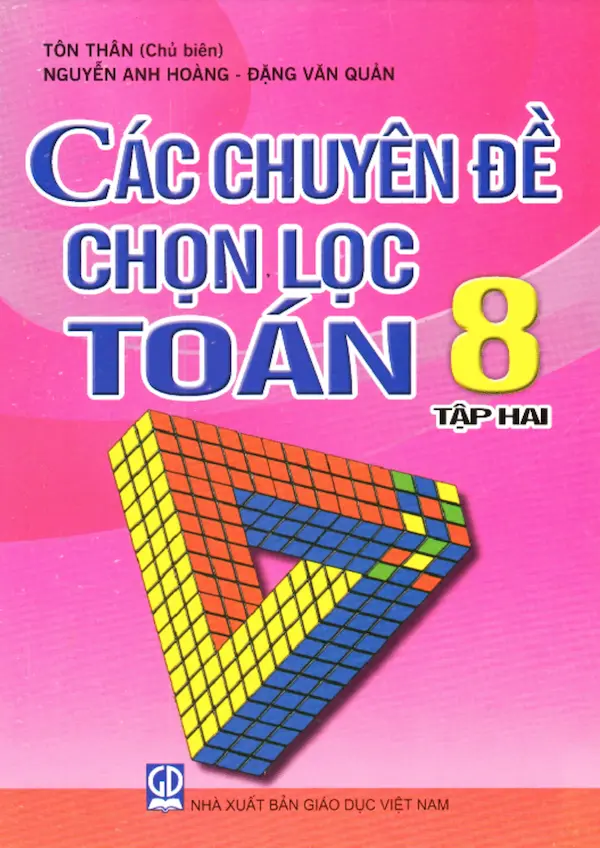 Các Chuyên Đề Chọn Lọc Toán 8 Tập 2