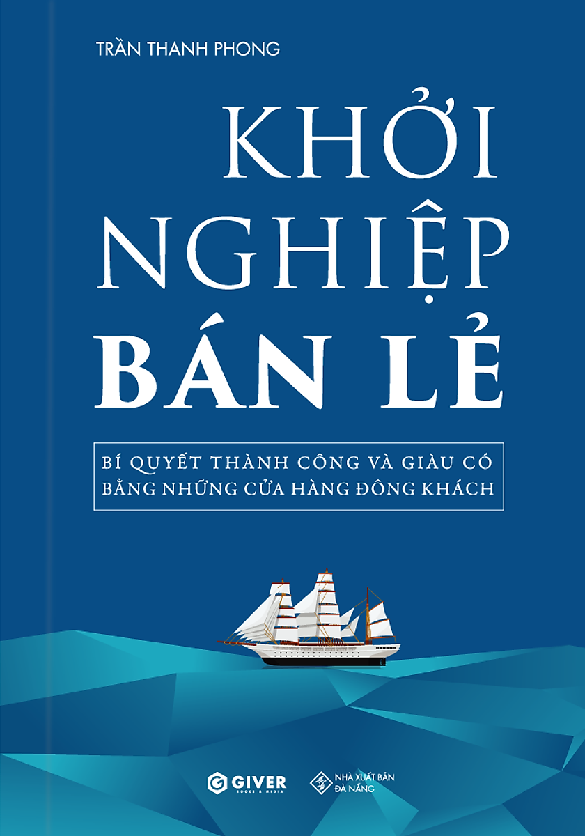 Khởi Nghiệp Bán Lẻ | Trần Thanh Phong PDF EPUB