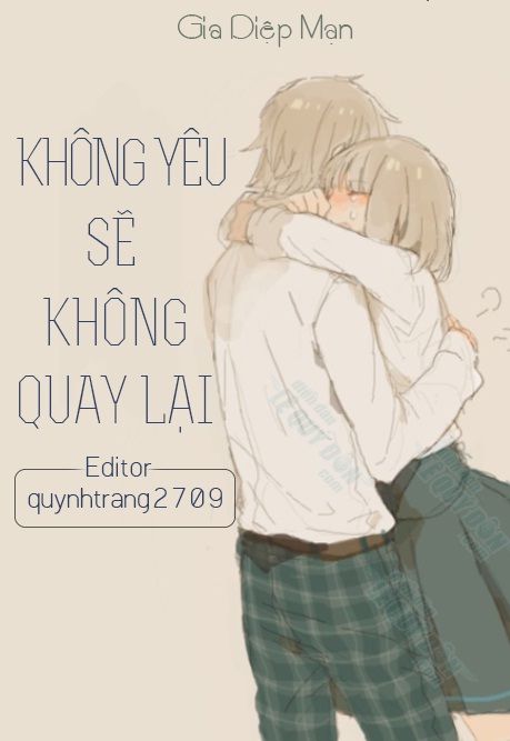 Không Yêu Sẽ Không Quay Lại PDF EPUB