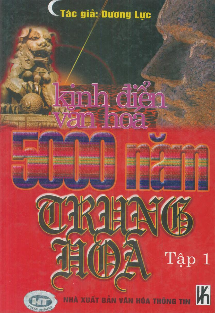 Kinh Điển Văn Hóa 5000 Năm Trung Hoa Tập 1 PDF EPUB