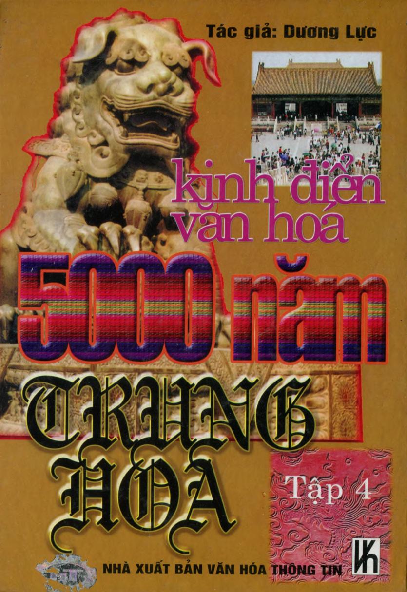 Kinh Điển Văn Hóa 5000 Năm Trung Hoa Tập 4 PDF EPUB