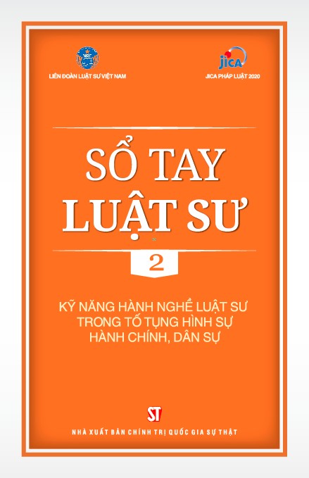 Sổ Tay Luật Sư 2: Kỹ Năng Hành Nghề Luật Sư Trong Tố Tụng Hình Sự, Hành Chính, Dân Sự PDF EPUB