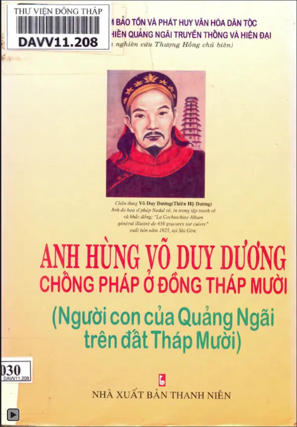 Anh Hùng Võ Duy Dương chống pháp ở Đồng Tháp mười