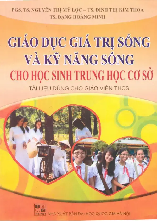 Giáo dục giá trị sống và kỹ năng sống cho học sinh trung học cơ sở