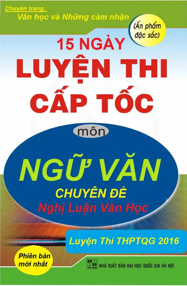 15 Ngày luyện thi cấp tốc môn Ngữ Văn – Chuyên đề nghị luận văn học