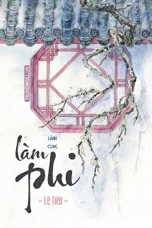 Làm Phi – Lệ Tiêu PDF EPUB