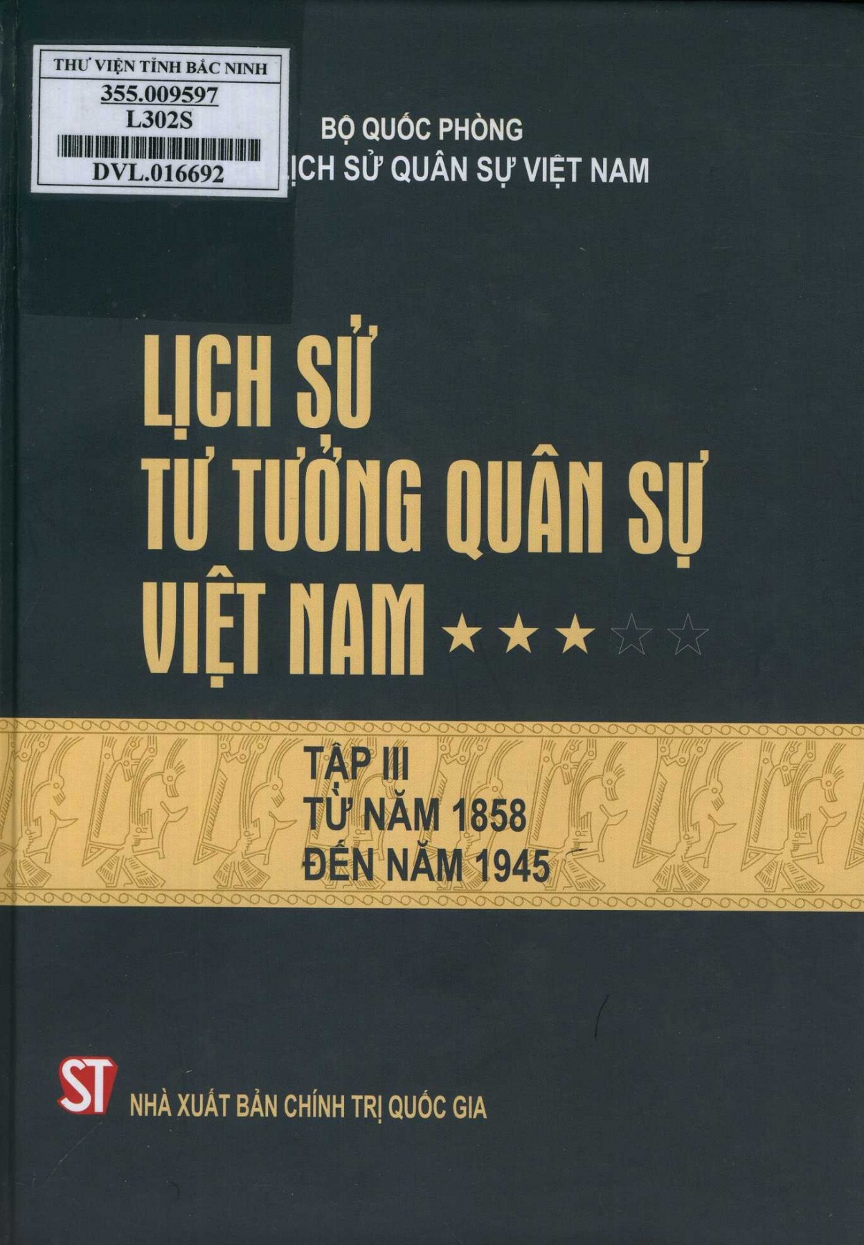 Lịch Sử Tư Tưởng Quân Sự Việt Nam 3: Từ năm 1858 đến năm 1945 PDF EPUB