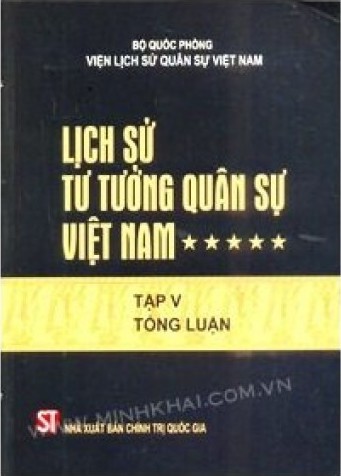 Lịch Sử Tư Tưởng Quân Sự Việt Nam 5: Tổng luận PDF EPUB