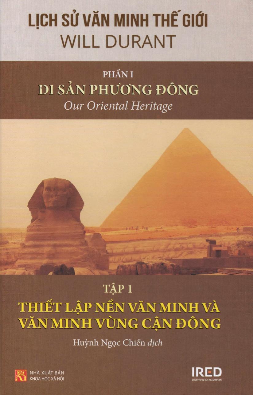 Lịch Sử Văn Minh Thế Giới Phần I: Di Sản Phương Đông (tập 1) PDF EPUB