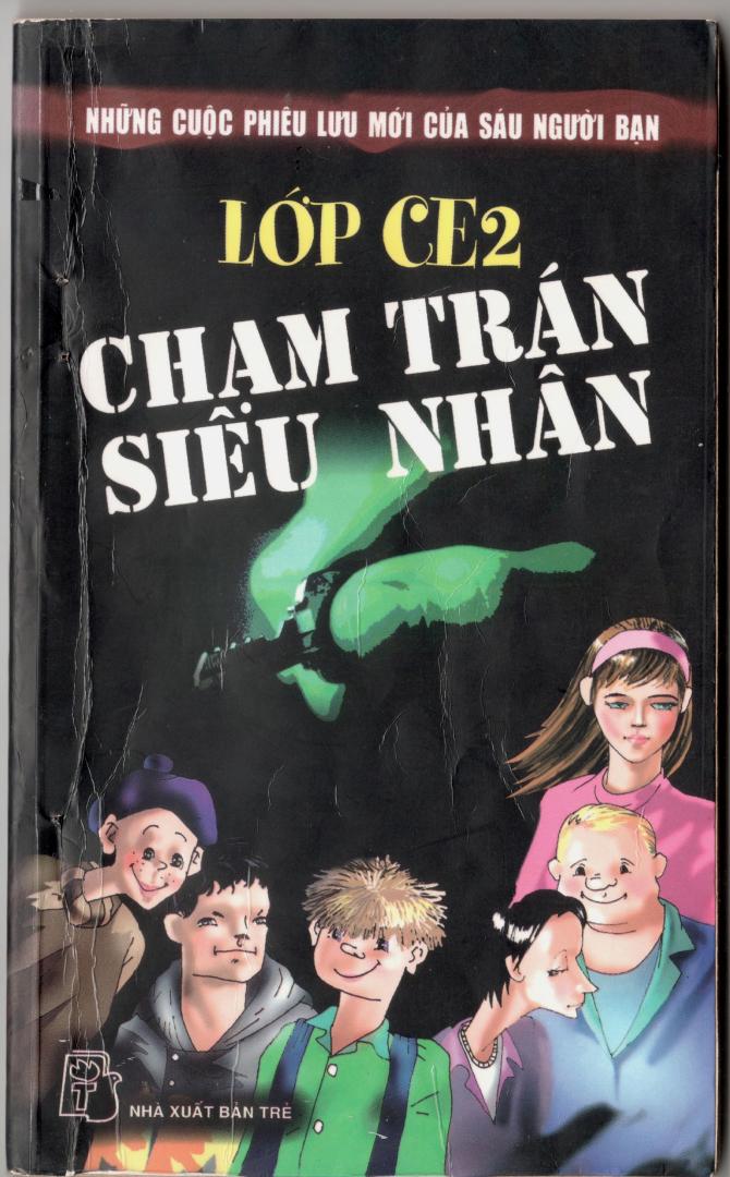 Lớp CE2 Chạm Trán Siêu Nhân: Những Cuộc Phiêu Lưu Mới Của Sáu Người Bạn 1 PDF EPUB