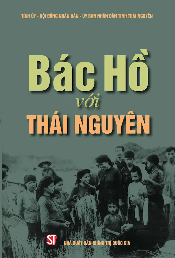 Bác Hồ Với Thái Nguyên