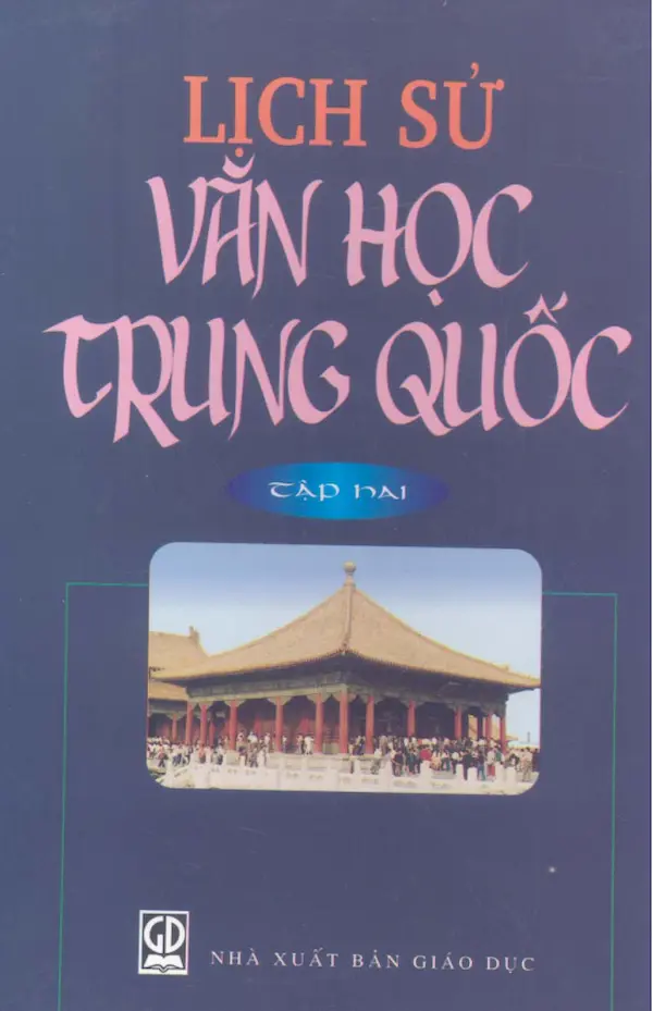 Lịch Sử Văn Học Trung Quốc – Tập 2