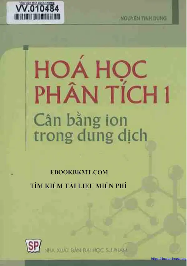 Hoá học phân tích 1 – Cân bằng ion trong dung dịch