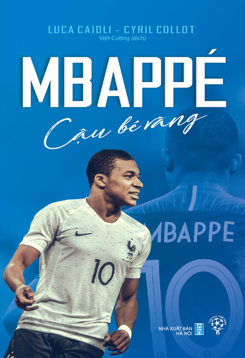 Mbappé Cậu Bé Vàng – Luca Caioli PDF EPUB