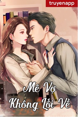 Mê Vợ Không Lối Về PDF EPUB