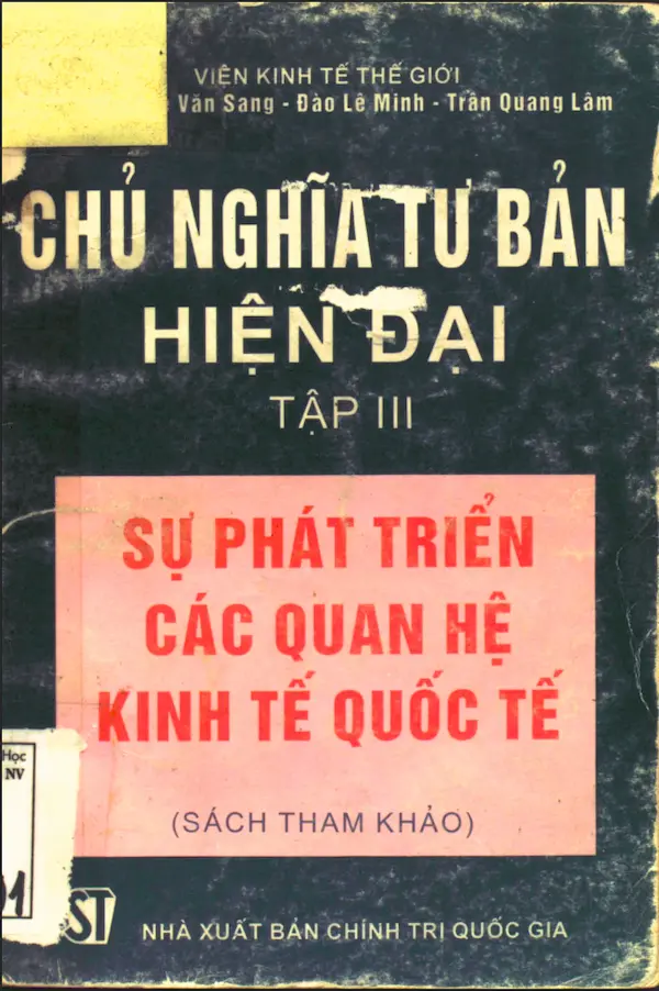 Chủ nghĩa tư bản hiện đại – Tập 3 – Sự phát triển các quan hệ kinh tế Quốc tế