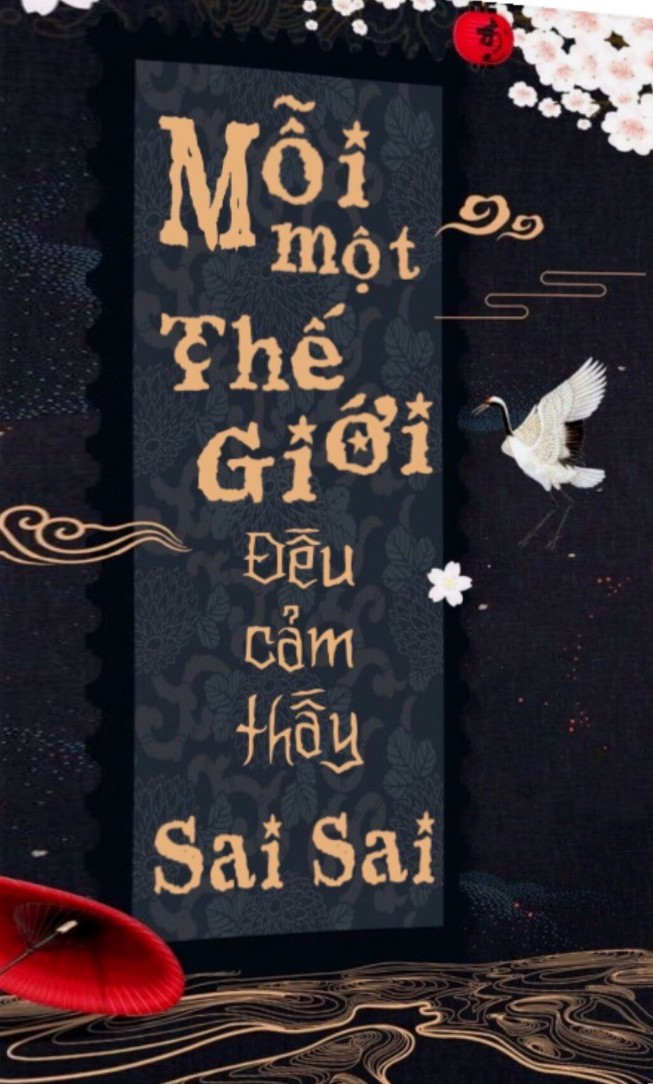 Mỗi Một Thế Giới Đều Thấy Sai Sai PDF EPUB