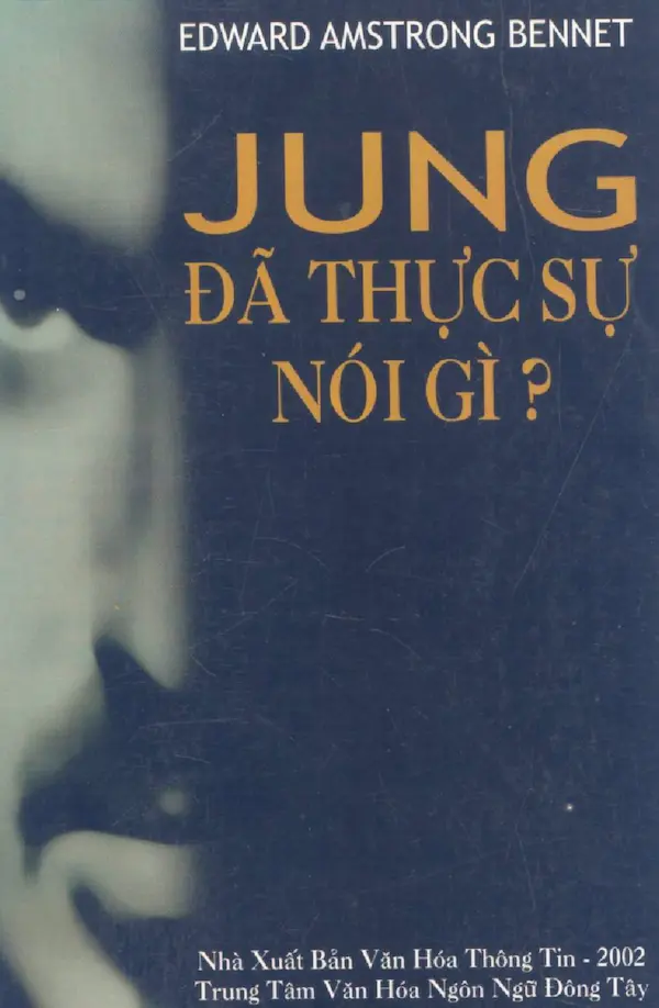 Jung đã thực sự nói gì