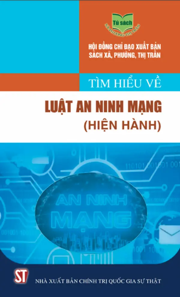 Tìm Hiểu Về Luật An Ninh Mạng