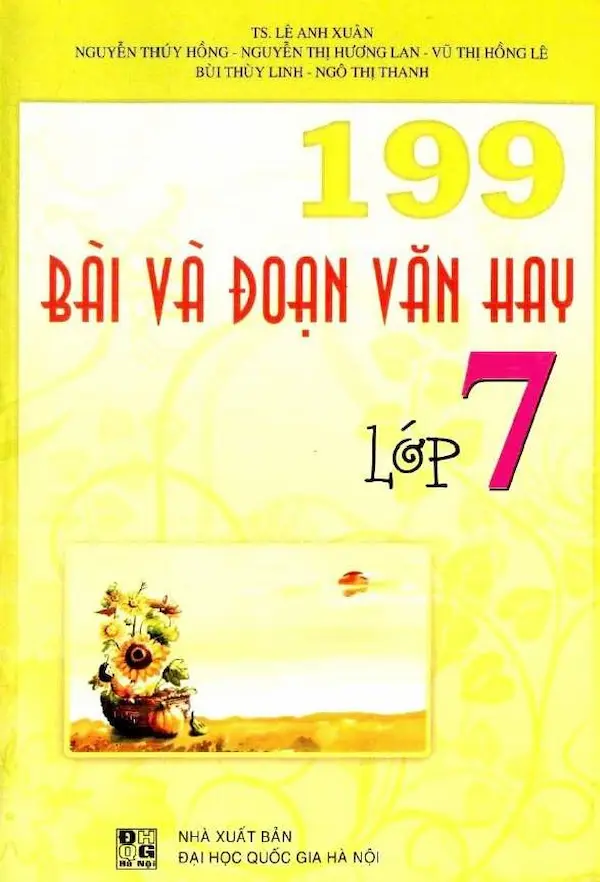 199 Bài Và Đoạn Văn Hay Lớp 7