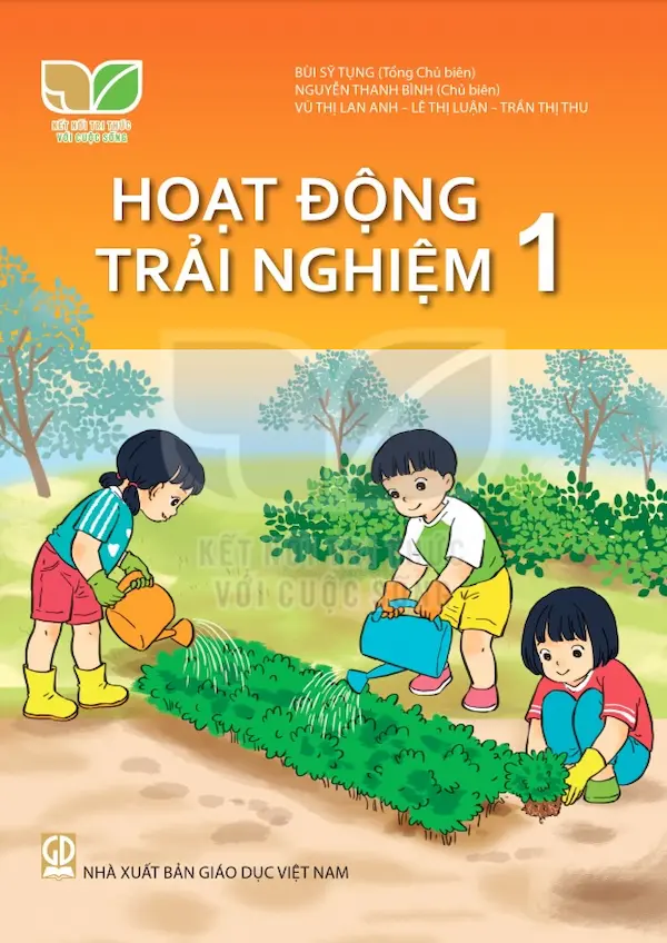 Hoạt Động Trải Nghiệm 1 – Kết Nối Tri Thức Với Cuộc Sống