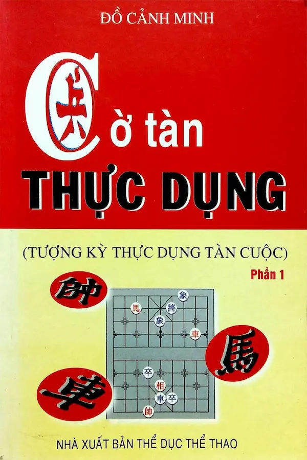 Cờ tàn thực dụng (Tượng kỳ thực dụng tàn cuộc) Phần 1