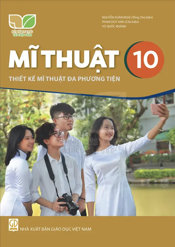 Mĩ Thuật 10 Thiết Kế Mĩ Thuật Đa Phương Tiện – Kết Nối Tri Thức Với Cuộc Sống