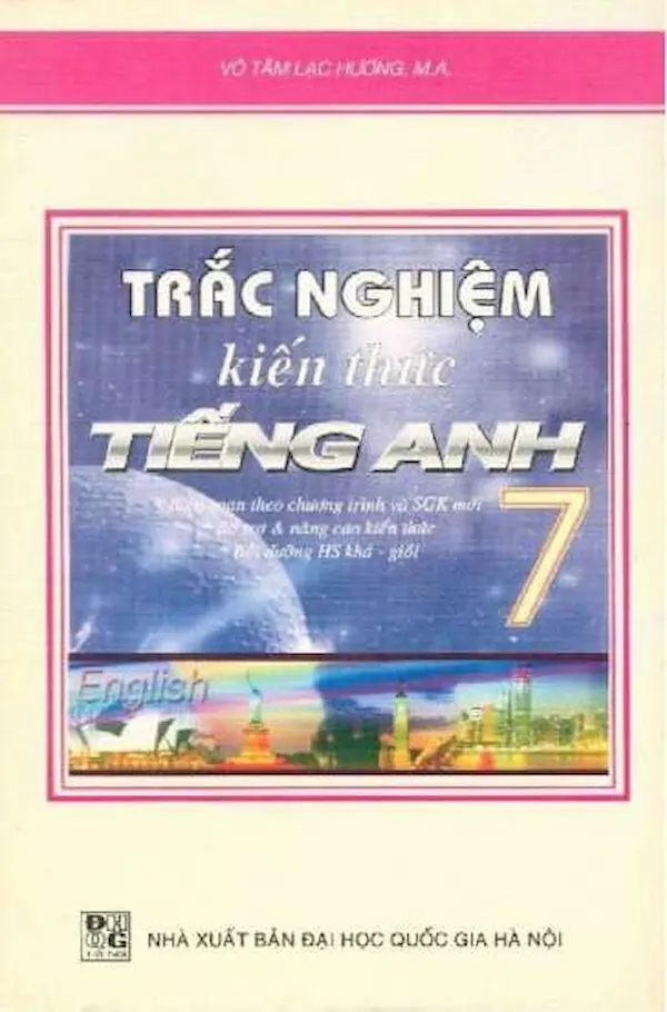 Trắc Nghiệm Kiến Thức Tiếng Anh 7