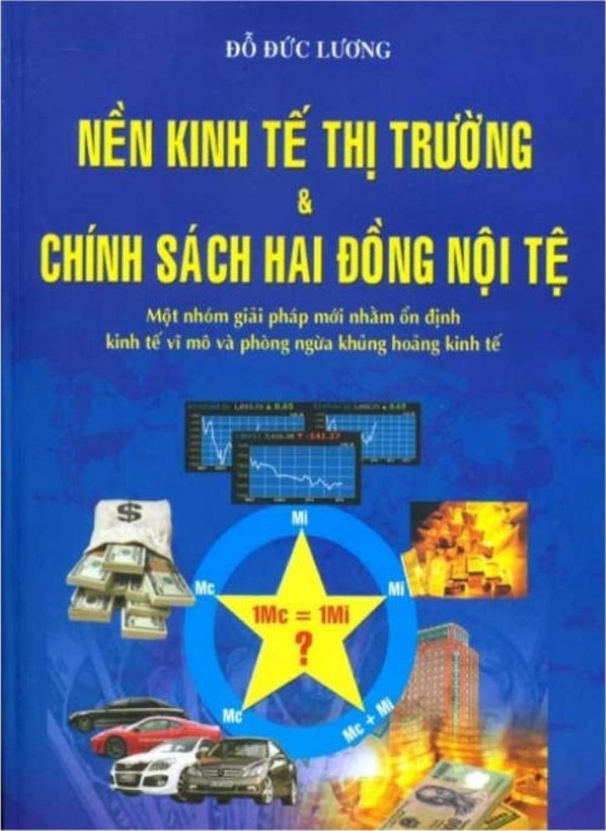 Nền Kinh Tế Thị Trường Và Chính Sách Hai Đồng Nội Tệ PDF EPUB